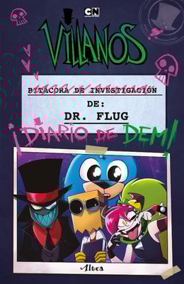 Villanos - Bitacora de investigación del Dr. Flug