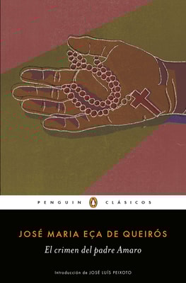 El crimen del Padre Amaro (Los mejores clásicos)