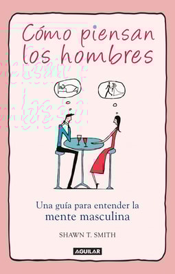 Cómo piensan los hombres
