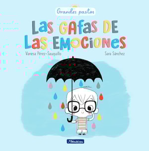 Las gafas de las emociones (Grandes pasitos)