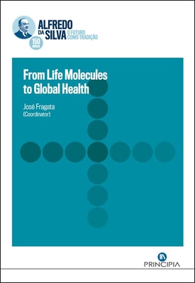 From Life Molecules to Global Health