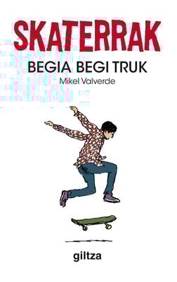 Skaterrak III. Begia begi truk
