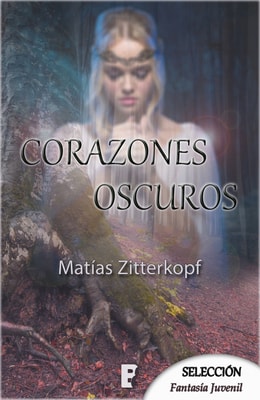 Corazones oscuros (Magia 1)
