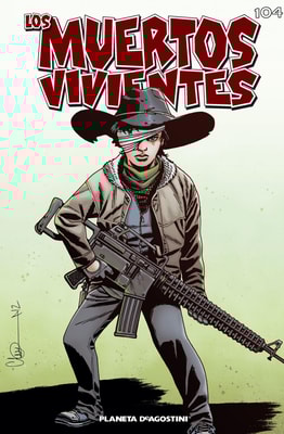 Los muertos vivientes #104