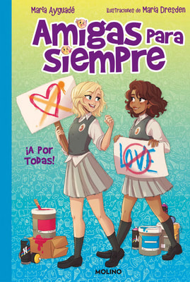 Amigas para siempre 3 - ¡A por todas!