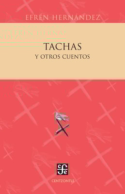 Tachas y otros cuentos