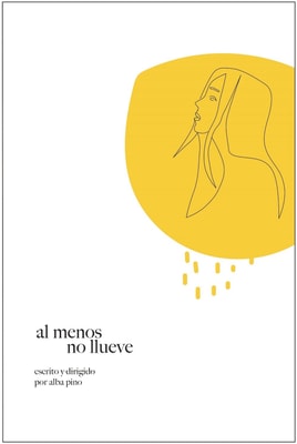Al menos no llueve