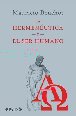 La hermenéutica y el ser humano