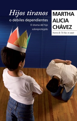 Hijos tiranos o débiles dependientes