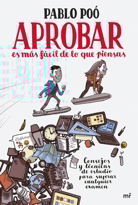 Aprobar es más fácil de lo que piensas