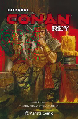 Conan Rey de Truman y Giorello (Integral)