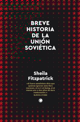 Breve historia de la Unión Soviética
