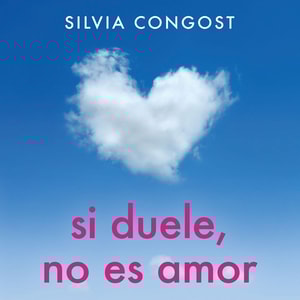 Si duele, no es amor