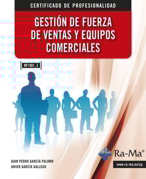 Gestión de Fuerza de Ventas y Equipos Comerciales (MF1001_3)