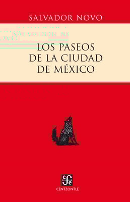 Los paseos de la ciudad de México