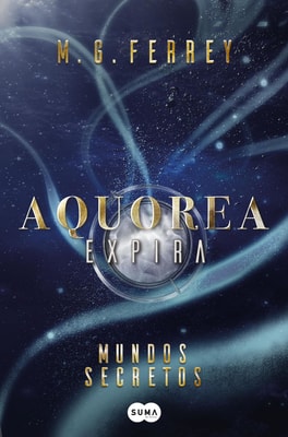 Aquorea - Expira: Mundos Secretos