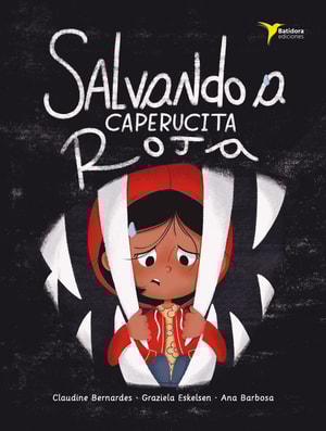 Salvando a Carapuchiña Vermella
