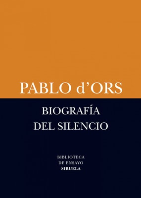 Biografía del silencio