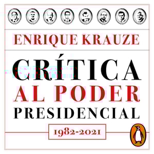 Crítica al poder presidencial