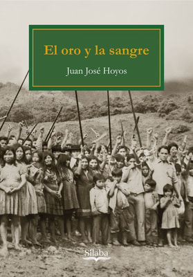El oro y la sangre