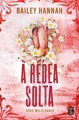 À Rédea Solta (Wells Ranch 2)