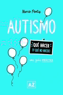 Autismo: una guía práctica
