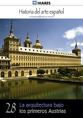 La arquitectura bajo los primeros Austrias