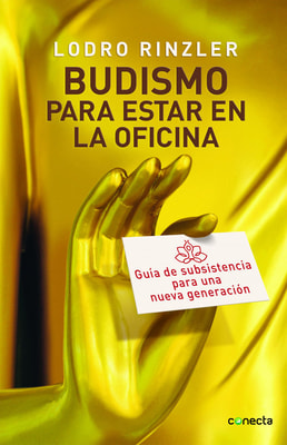 Budismo para estar en la oficina