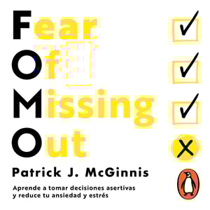 FOMO: Fear of missing out