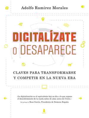 Digitalízate o desaparece