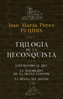 Trilogía de la Reconquista (pack)