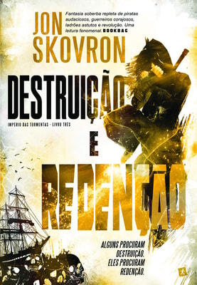 Destruição e Redenção