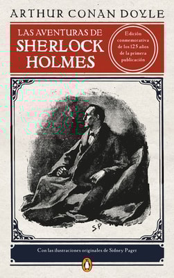 Las aventuras de Sherlock Holmes (edición ilustrada) (Los mejores clásicos)