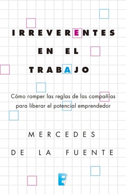 Irreverentes en el trabajo