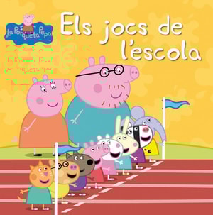 Peppa Pig. Un conte - Els jocs de l'escola
