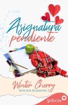 Asignatura pendiente (Aula de pasiones 3)