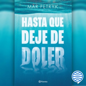 Hasta que deje de doler