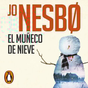 El muñeco de nieve (Harry Hole 7)