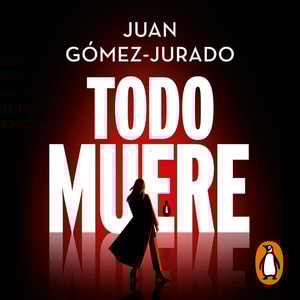 Todo muere (Todo arde 3)