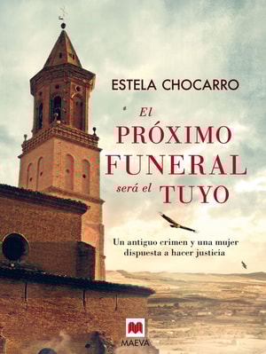 El próximo funeral será el tuyo