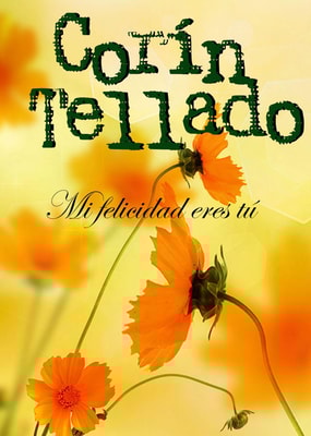 Mi felicidad eres tú