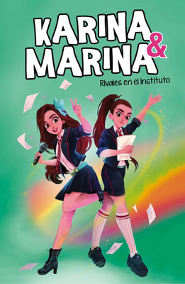 Karina & Marina 5 - Rivales en el instituto