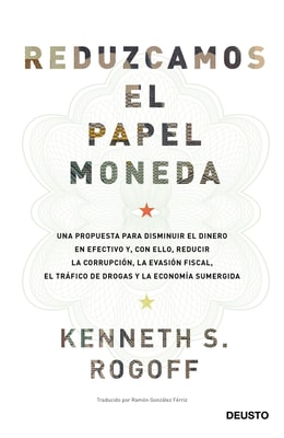 Reduzcamos el papel moneda