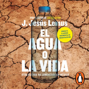 El agua o la vida