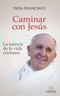 Caminar con Jesús