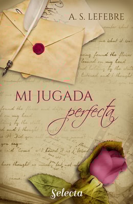 Mi jugada perfecta (Apostando al amor 2)