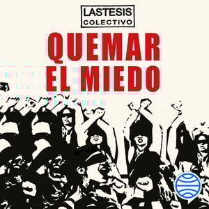 Quemar el miedo
