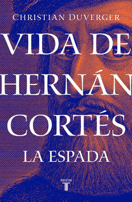 Vida de Hernán Cortés: La espada