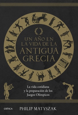 Un año en la vida de la antigua Grecia