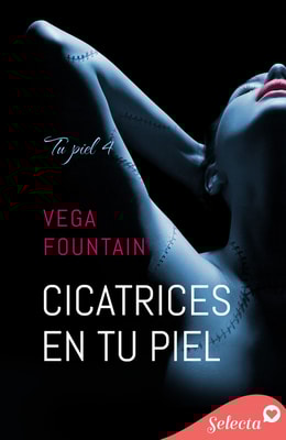 Cicatrices en tu piel (Tu piel 4)